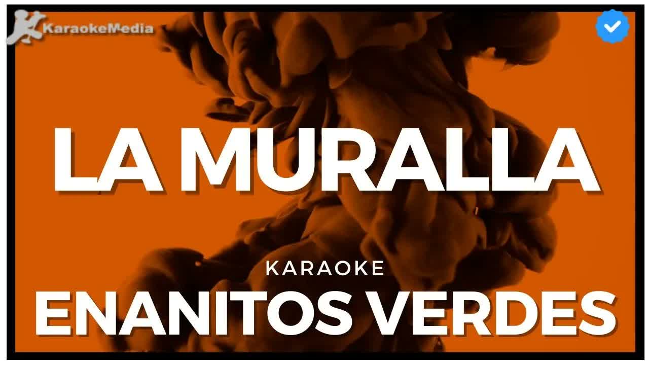 Enanitos verdes - La muralla verde