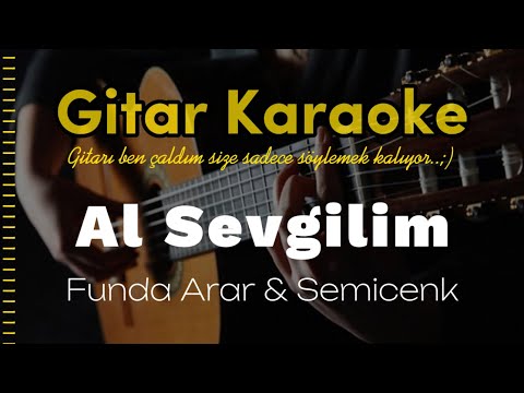 Funda Arar ve Semicenk - Al Sevgilim