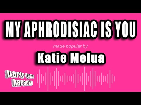 Katie Melua - My Aphrodisiac Is You