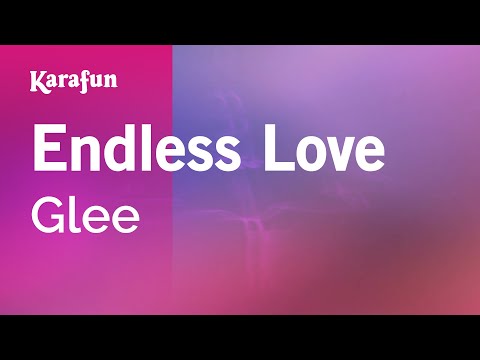 Glee - Endless Love