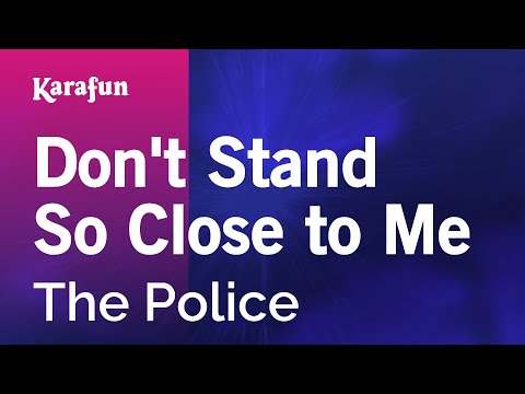 The Police - Don't Stand So Close to Me