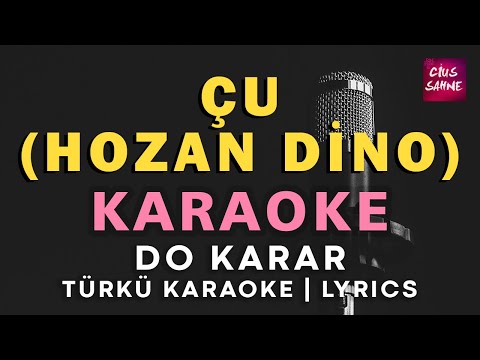 Çu (Hozan Dino) - Kürtçe Do