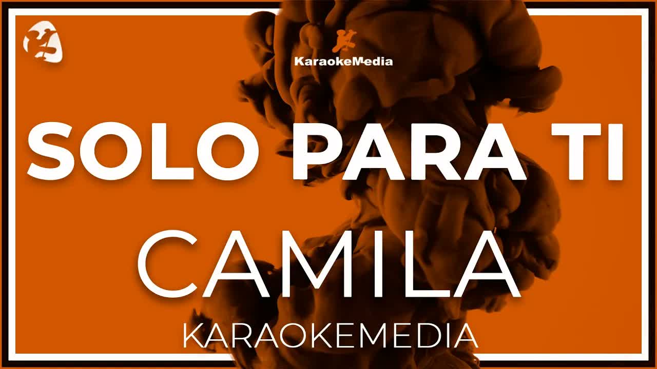 Camila - Solo Para Ti