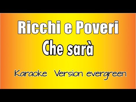 Ricchi e Poveri - Che Sarà