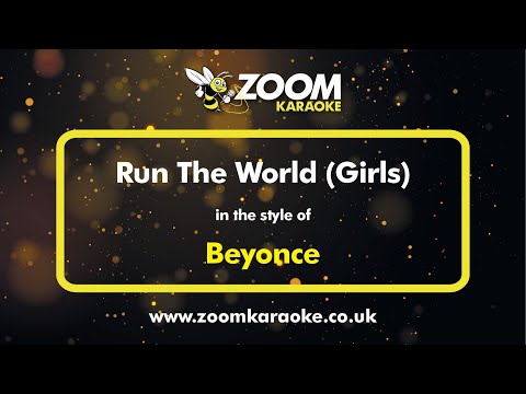 Beyonce - Run The World (Girls)