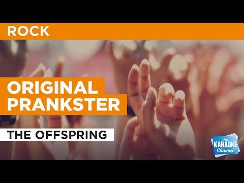 The Offspring - Original Prankster