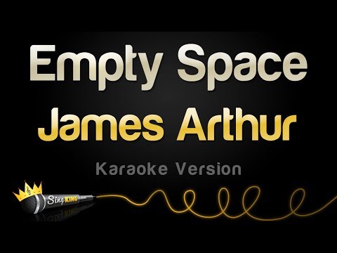 James Arthur - Empty Space