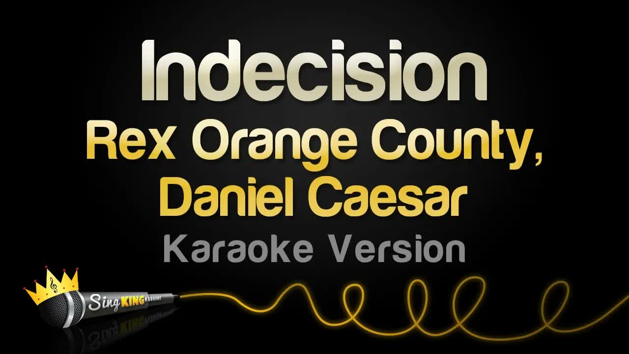 Rex Orange County, Daniel Caesar - Indecision