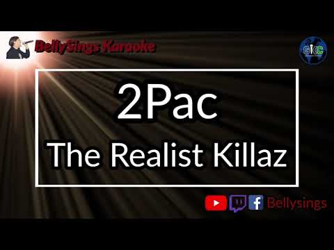 2Pac -The Realist Killaz