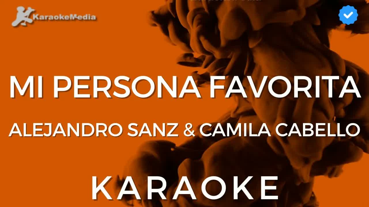 Alejandro Sanz & Camila Cabello - Mi persona favorita