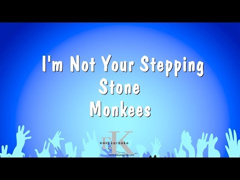 Monkees - I'm Not Your Stepping Stone