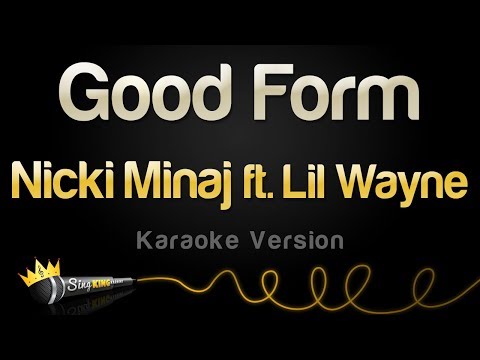 Nicki Minaj feat. Lil Wayne - Good Form