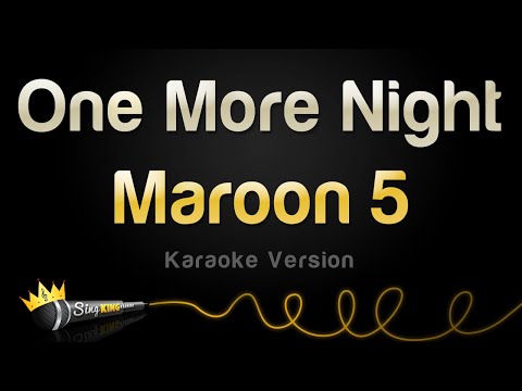 Maroon 5 - One More Night