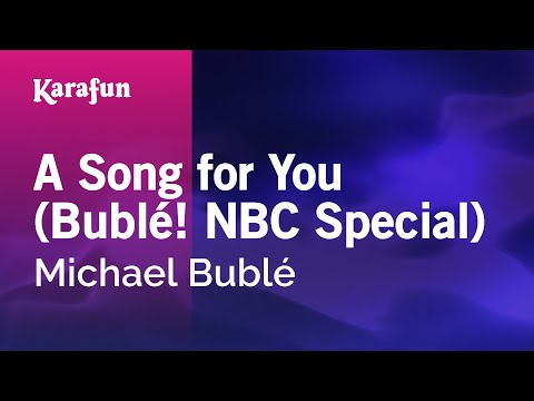 Michael Bublé - A Song for You (Bublé! NBC Special)