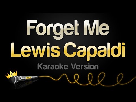 Lewis Capaldi - Forget Me
