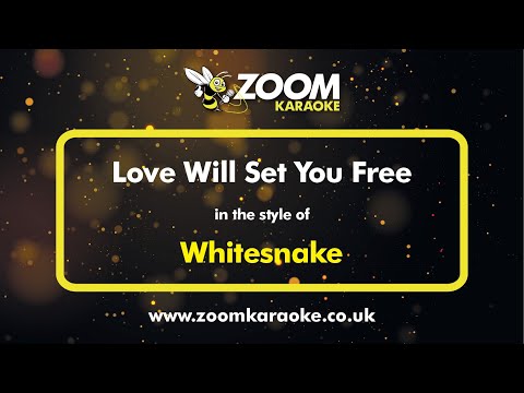 Whitesnake - Love Will Set You Free