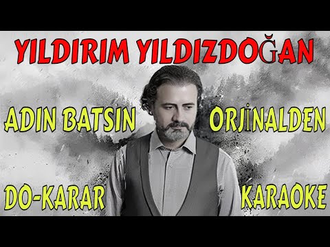 YILDIRIM YILDIZDOĞAN ADIN BATSIN DO-KARAR