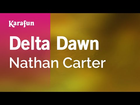 Nathan Carter - Delta Dawn