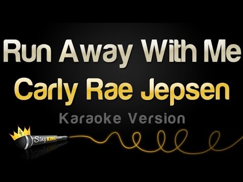 Carly Rae Jepsen - Run Away With Me