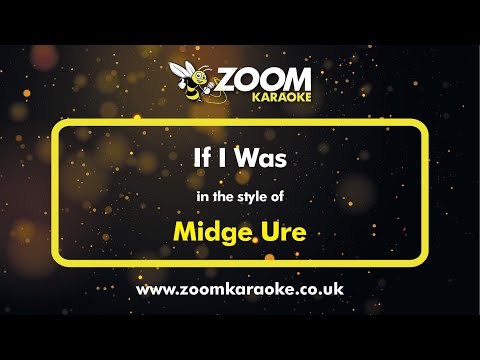 Midge Ure - If I Was