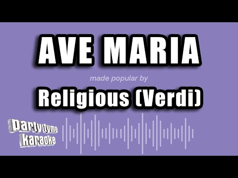 Religious (Verdi) - Ave Maria