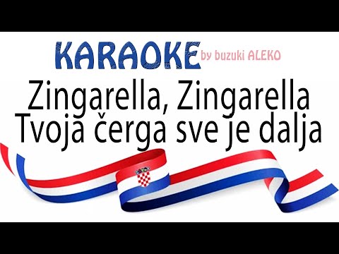 Zingarella Zingarella Tvoja čerga sve je dalja