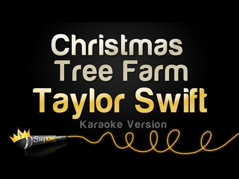 Taylor Swift - Christmas Tree Farm | Sing King