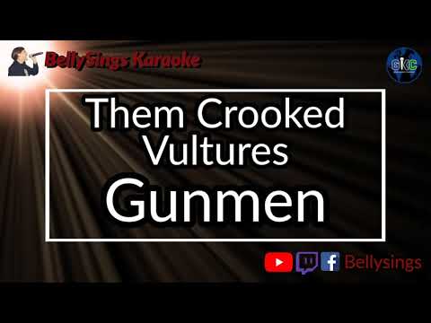 Them Crooked Vultures - Gunman