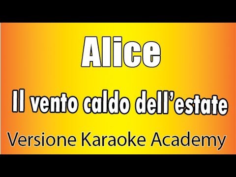 Alice - Il vento caldo dell'estate