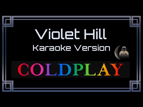 Coldplay - Violet Hill