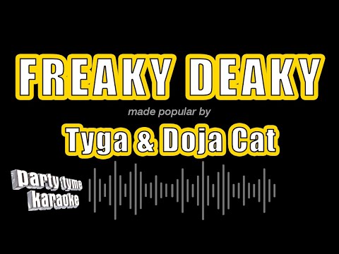 Tyga & Doja Cat - Freaky Deaky