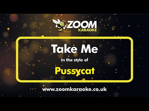 Pussycat - Take Me