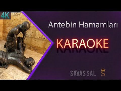 Antebin Hamamları Traditional Folk Song