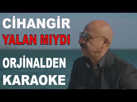 Cihangir - Yalan mıydı?