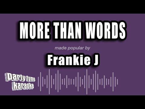 Frankie J - More Than Words