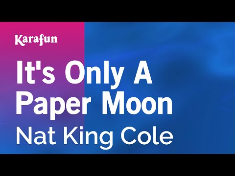 Nat King Cole - It's Only a Paper Moon