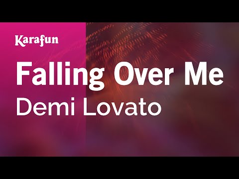 Demi Lovato - Falling Over Me