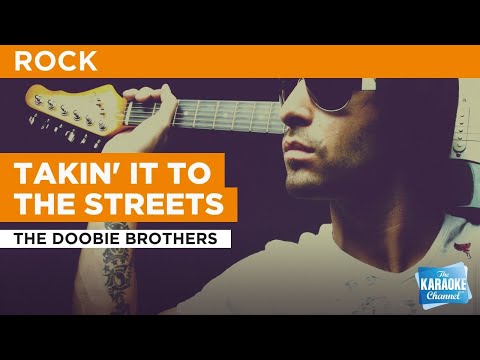 The Doobie Brothers - Takin' It To The Streets