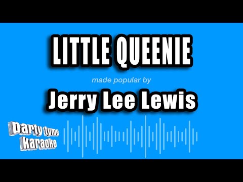 Jerry Lee Lewis - Little Queenie