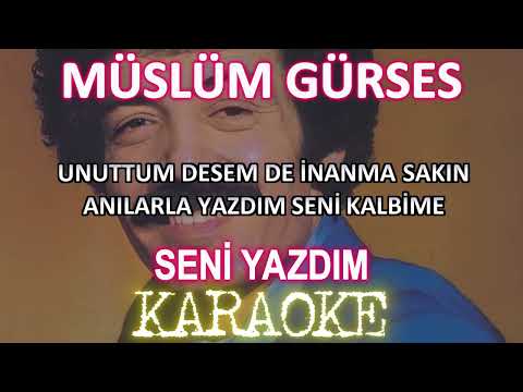 Müslüm Gürses - Seni Yazdım