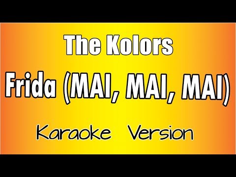 The Kolors - Frida (Mai,Mai,Mai)
