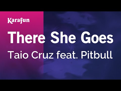 Taio Cruz & Pitbull - There She Goes