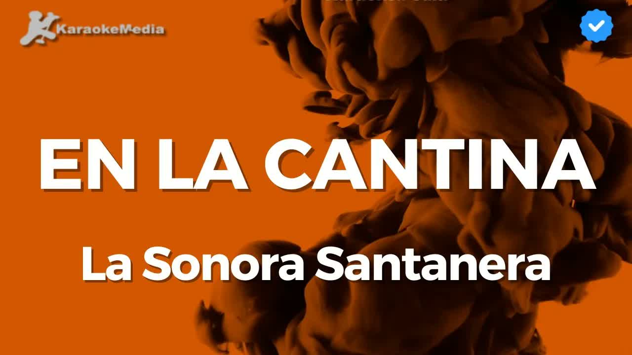 La Sonora Santanera - EN LA CANTINA