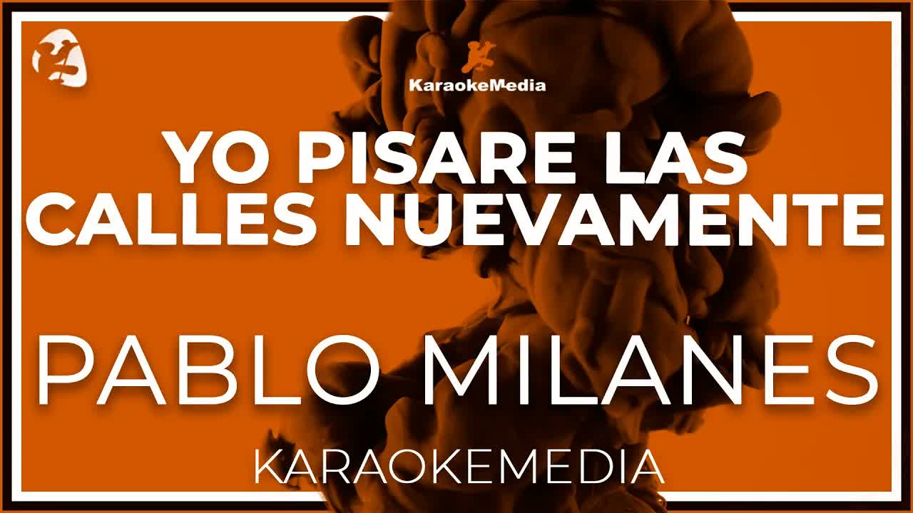 Pablo Milanes - Yo Pisare Las Calles Nuevamente
