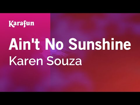 Karen Souza - Ain't No Sunshine