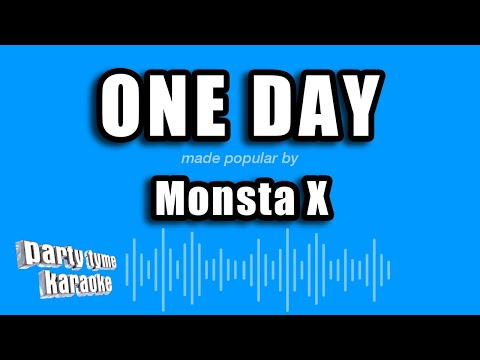Monsta X - One Day