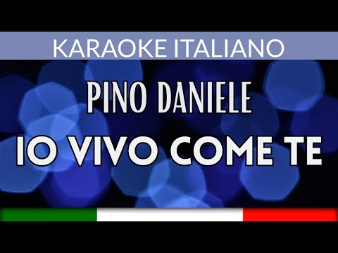 Pino Daniele - Io vivo come te Italiano