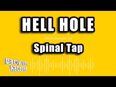 Spinal Tap - Hell Hole