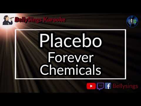 Placebo - Forever Chemicals