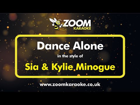 Sia & Kylie Minogue - Dance Alone